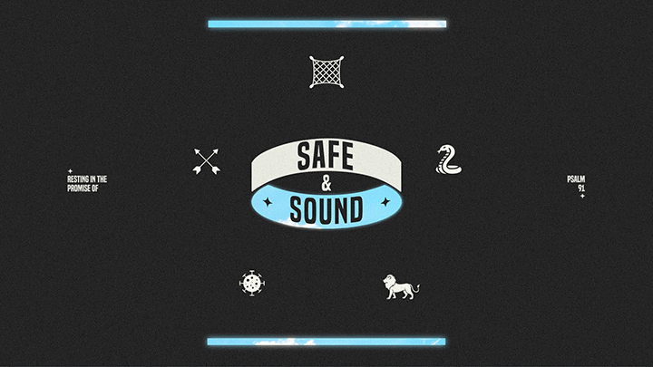 Safe and Sound